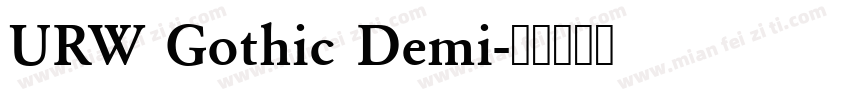 URW Gothic Demi字体转换